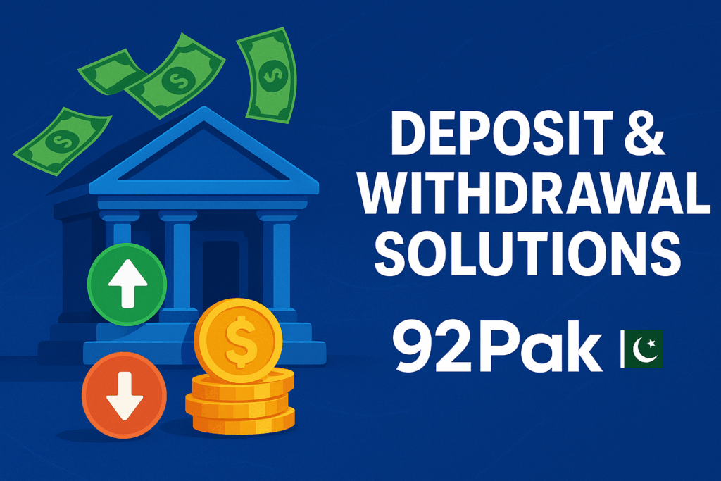 92Pak Deposit and Withdrawal Solutions banner with a blue bank building, flying dollar bills, gold coins, and up/down transaction arrows